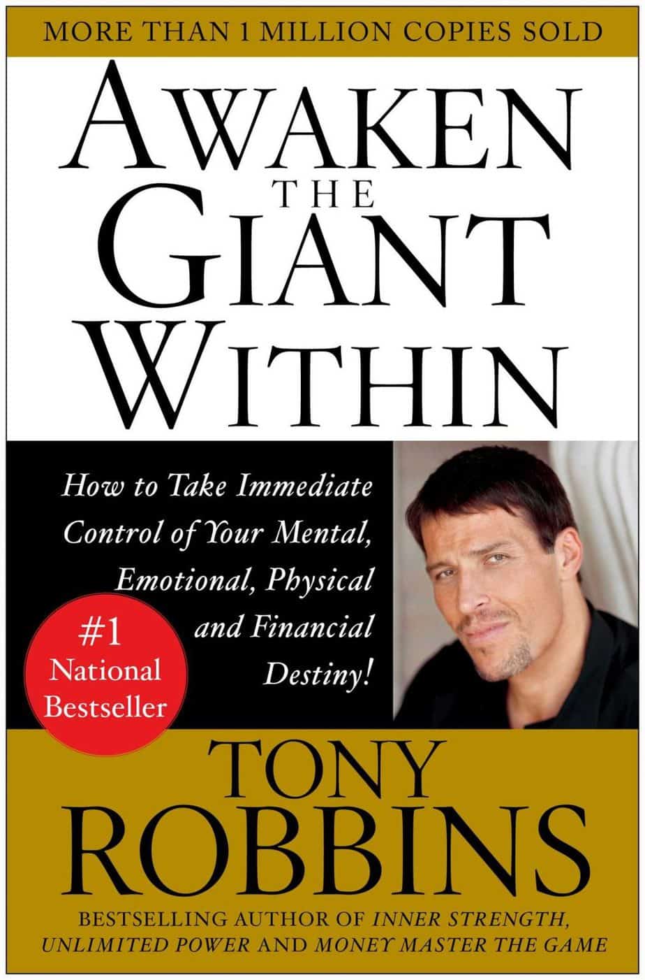 Seriously 21 Facts On Tony Robbins Book Awaken The Giant Within Your