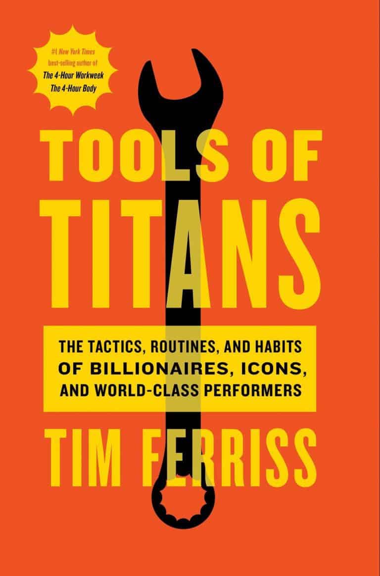 Tools Of Titans Book Summary (PDF) by Tim Ferriss Two Minute Books