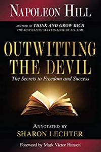 Outwitting the Devil Book Summary (PDF) by Napoleon Hill - Two Minute Books