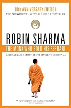 The Monk Who Sold His Ferrari Book Summary Pdf By Robin S Sharma Two Minute Books