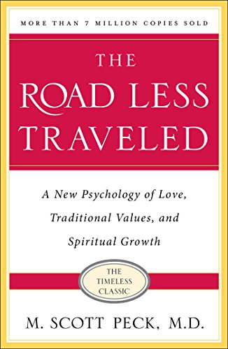 The Road Less Traveled Book Summary (PDF) by M. Scott Peck - Two Minute 